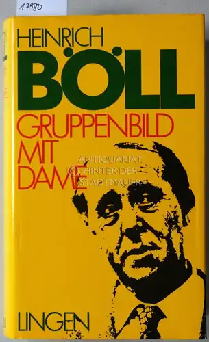 Böll, Heinrich: Gruppenbild mit Dame. 