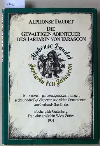 Daudet, Alphonse: Die gewaltigen Abenteuer des Tartarin von Tarascon. 