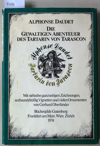 Daudet, Alphonse: Die gewaltigen Abenteuer des Tartarin von Tarascon.