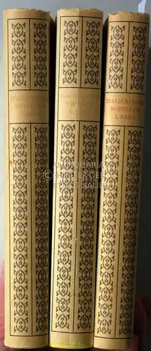 Italienische Novellen. (3 Bde.) Übersetzungen v. Eduard v. Bülow, Bruni Henrich, Adalbert Keller, Karl Simrock. 