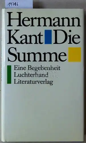 Kant, Hermann: Die Summe. Eine Begebenheit. 