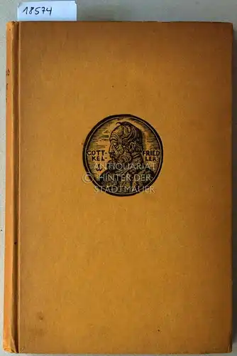 Keller, Gottfried und Martin (Hrsg.) Lang: Gottfried Keller Buch. 