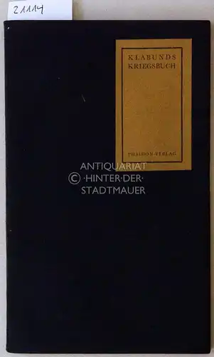 Klabund, [Alfred Henschke]: Klabunds Kriegsbuch. 