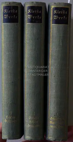 Kleist, Heinrich v. und Erich (Hrsg.) Schmidt: H. v. Kleists Werke. (3 Bde.) Im Verein mit Georg Minde-Pouet und Reinhold Steig hrsg. v. Erich Schmidt. Kritisch durchges. u. erl. Ges.ausg. 