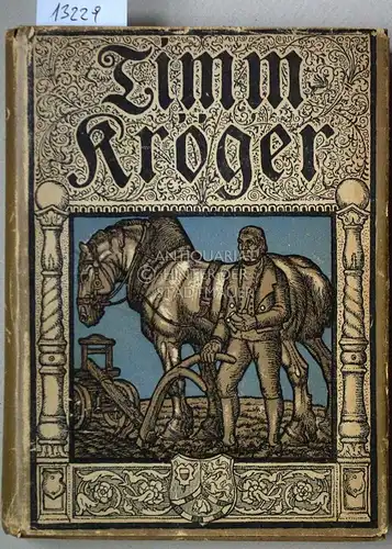 Kröger, Timm und Jacob (Hrsg.) Bödewadt: Eine Novellenauswahl. Mit 4 farbigen Einschaltbildern und 16 schwarzen Textbildern von Wilhelm Fahrenbuch. 