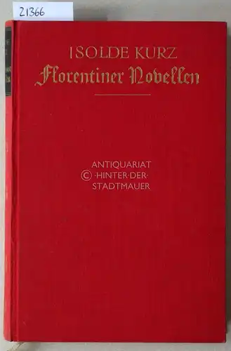 Kurz, Isolde: Florentiner Novellen. 