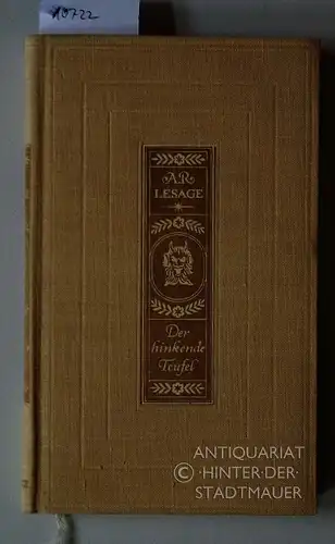 Le Sage, Alain René: Der hinkende Teufel. [= Sammlung Dietrich Bd. 139] Deutsch v. Walter Hoyer. 