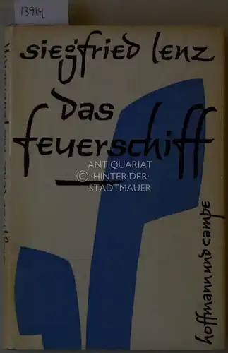 Lenz, Siegfried: Das Feuerschiff. Erzählung. 