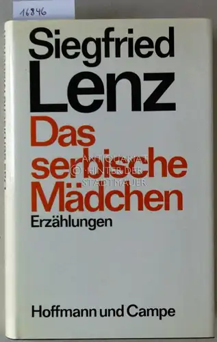 Lenz, Siegfried: Das serbische Mädchen. 