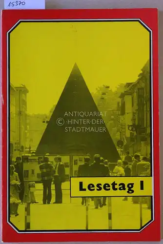 Lesetag I. Eine Karlsruher Anthologie. Hrsg. v. d. Literarischen Gesellschaft (Scheffelbund) Karlsruhe. 