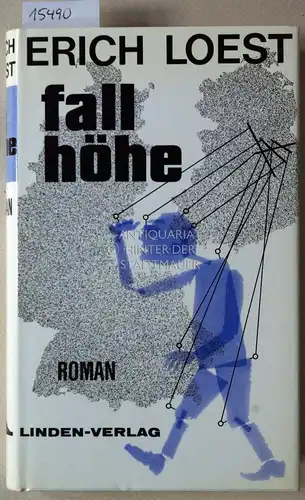 Loest, Erich: Fallhöhe. Roman.