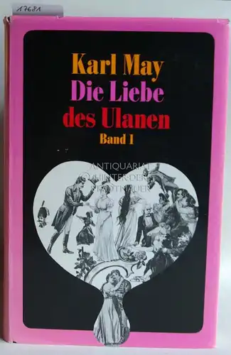 May, Karl: Die Liebe des Ulanen. (5 Bde.) Mit e. Vorw. v. Klaus Hoffmann. 