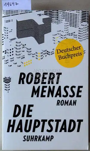Menasse, Robert: Die Hauptstadt.