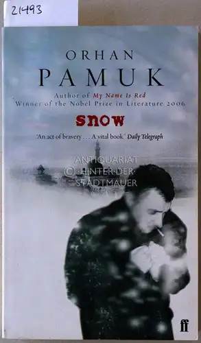 Pamuk, Orhan: Snow. 