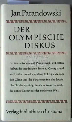 Parandowski, Jan: Der olympische Diskus. (Aus d. Poln. ins Dt. übertr. von Alfred Loepfe). 