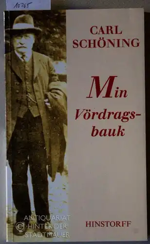 Schöning, Carl: Min Vördragsbauk. Hrsg. von Hartmut Brun. 