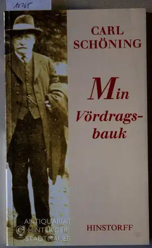 Schöning, Carl: Min Vördragsbauk. Hrsg. von Hartmut Brun.