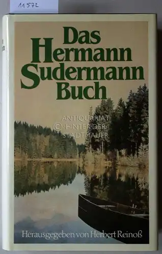 Sudermann, Hermann: Das Hermann-Sudermann-Buch. Hrsg. v. Herbert Reinoß. 