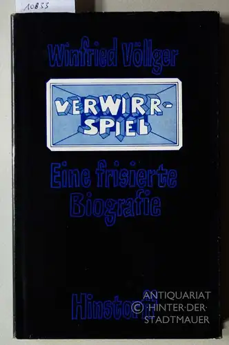 Völlger, Winfried: Verwirr-Spiel. Eine frisierte Biografie. 1831-1981, 150 Jahre Hinstorff Verlag.