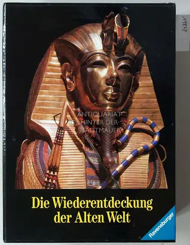 Vercoutter, Jean, Roland Etienne Francoise Etienne u. a: Die Wiederentdeckung der Alten Welt. (5 Bde. im Schuber) Ägypten: Entdeckung einer alten Welt (J. Vercoutter) /.. 