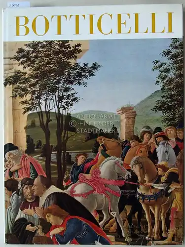 Chastel, André: Botticelli. [= Mythos der Farbe]. 