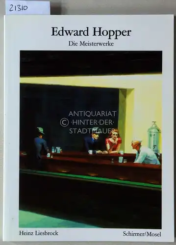 Liesbrock, Heinz: Edward Hopper. Die Meisterwerke. 