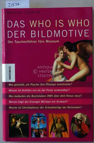 Lodwick, Marcus: Das Who Is Who der Bildmotive. Der Taschenführer fürs Museum. 