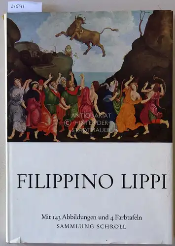 Scharf, Alfred: Filippino Lippi. Sammlung Schroll. 