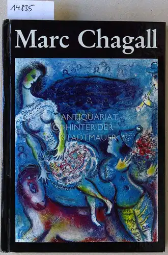 Schmied, Wieland: Marc Chagall. Die großen graphischen Zyklen.