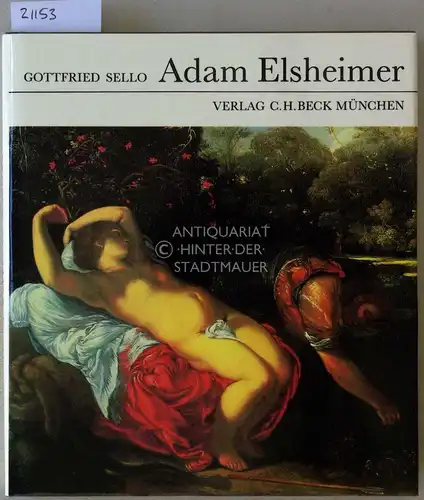 Sello, Gottfried: Adam Elsheimer. 