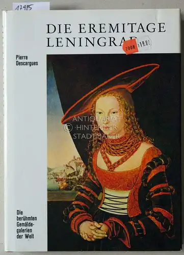 Descargues, Pierre: Die Eremitage. 