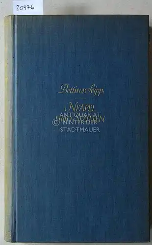 Seipp, Bettina: Neapel und Sizilien. Als Land der Griechen erlebt. 