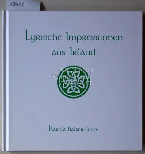 Balzer-Joyce, Karola: Lyrische Impressionen aus Irland. 