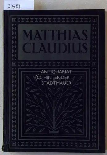Claudius, Matthias: Aus dem Wandsbeker Boten des Matthias Claudius. [= Die Blauen Bücher]. 