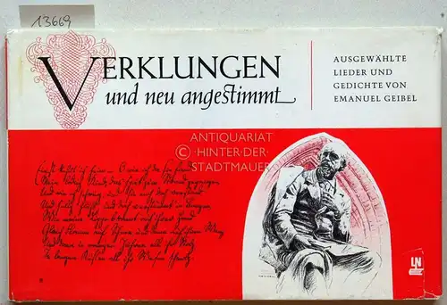 Geibel, Emanuel: Verklungen und neu angestimmt. Ausgewählte Lieder und Gedichte von. 