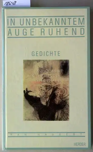 Haubert, Ran: In unbekanntem Auge ruhend. Gedichte 1979-1983. 