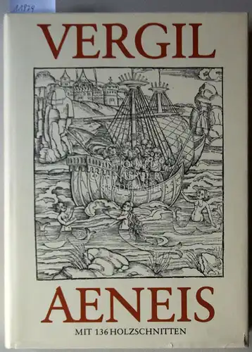 Lemmer, Manfred (Hrsg.): Vergil, Aeneis. Mit 136 Holzschnitten. 