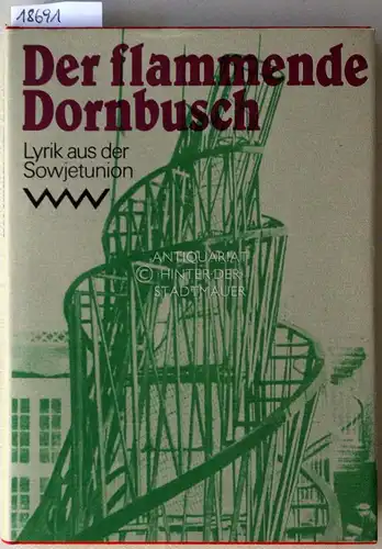 Ognew, Wladimir (Hrsg.): Der flammende Dornbusch. Lyrik aus der Sowjetunion. 