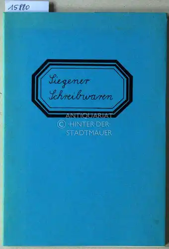 Sudhoff, Renate und Christine Tussing: Siegener Schreibwaren: Anthologie Siegener Lyrik. Hrsg. v. Arbeitskreis "Literatur" im Kunstverein Siegen.