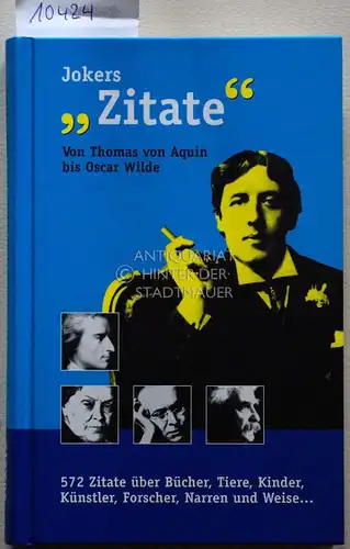 Konietschke, Peter: Jokers Zitate. Von Thomas von Aquin bis Oscar Wilde. 