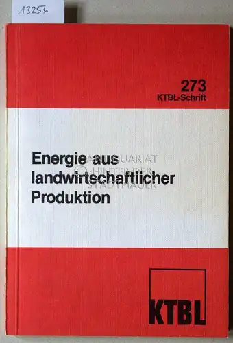 Energie aus landwirtschaftlicher Produktion. Ausgewählte Pilotvorhaben in Hessen. [= KTBL-Schrift, 273] Hrsg. vom Kuratorium für Technik u. Bauwesen in d. Landwirtschaft e.V. Zusammengestellt vom KTBL unter Mitarb. von K. Baltzer. 