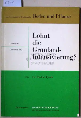 Quade, Joachim: Lohnt die Grünland-Intensivierung? [= Boden und Pflanze, Sonderh.]. 