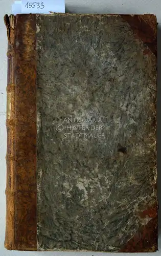 Buffon, Georges-Louis Leclerc de: Allgemeine Naturgeschichte. (Bände 5 und 6 in einem Band) Natürliche Geschichte des Menschen, I. und II. Abtheilung. Eine freye mit Anmerkungen vermehrte Übersetzung. 