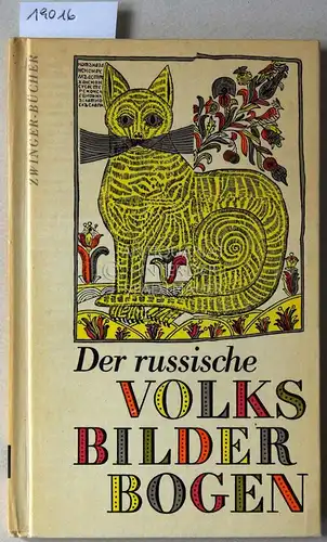 Danilowa, Irina: Der russische Volksbilderbogen. Einf. v. Irina Danilowa. 