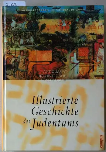 de Lange (Hrsg.), Nicholas: Illustrierte Geschichte des Judentums. 