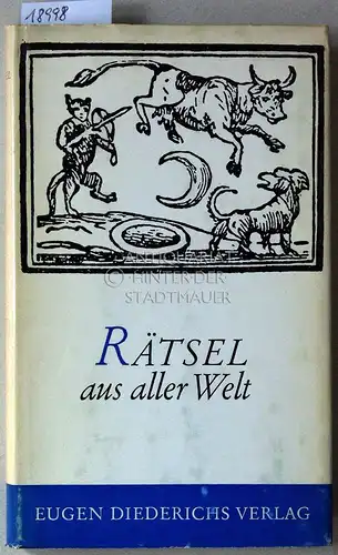 Rauch, Karl (Hrsg.): Rätsel aus aller Welt. 