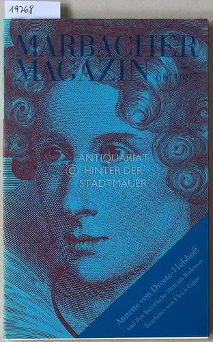 Gaier, Ulrich (Bearb.): Annette von Droste-Hülshoff und ihre literarische Welt am Bodensee. [= Marbacher Magazin - Sonderheft. 66/1993]. 