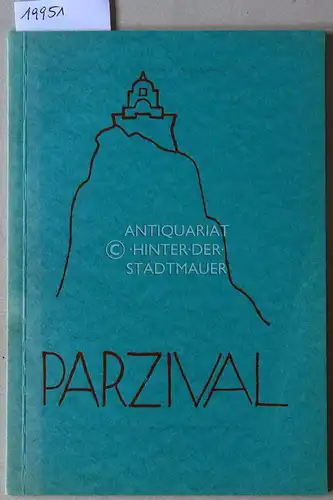 Kern, Max: Parzival. Eine Deutung seines Weges. 