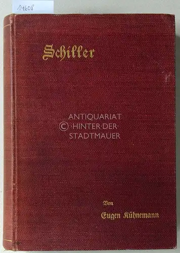 Kühnemann, Eugen: Schiller. 