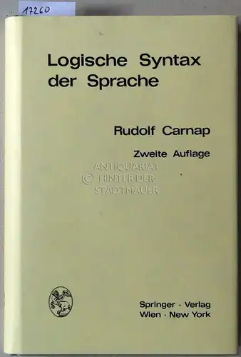 Carnap, Rudolf: Logische Syntax der Sprache. 